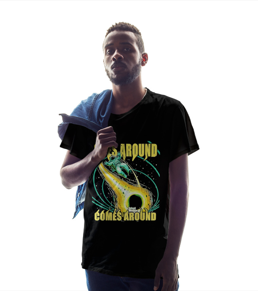 Goes Around Comes Around Astronaut Black Hole Space Adventure T-Shirt