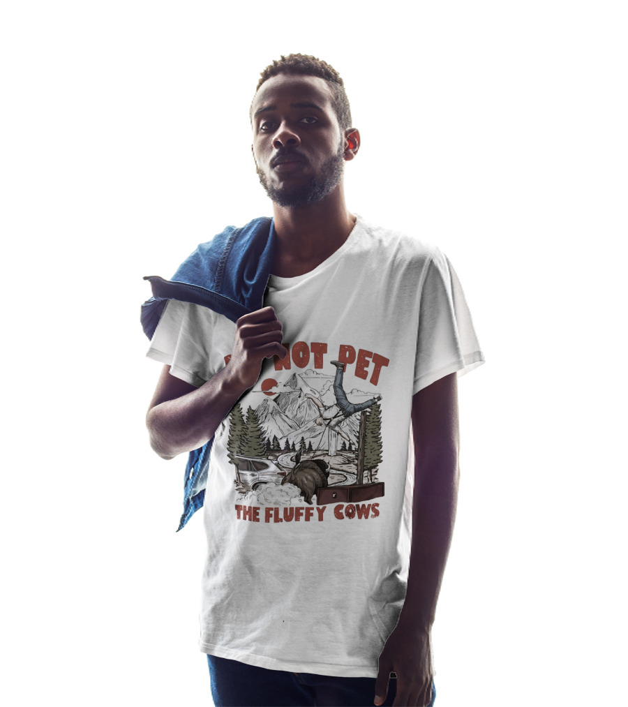 Do Not Pet The Fluffy Cows Bison National Park Humor Safety Warning T-Shirt