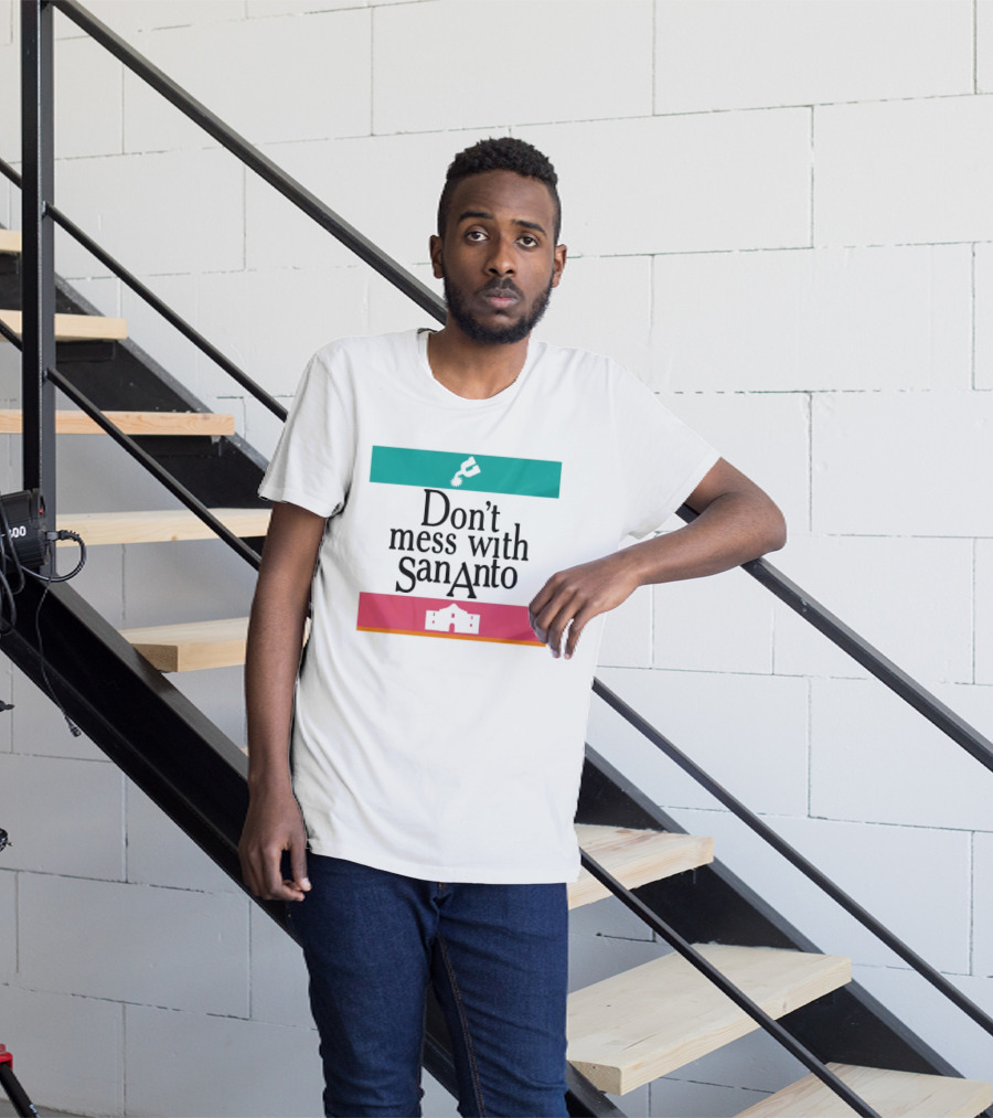 Don’t Mess With San Antonio Spurs T-Shirt