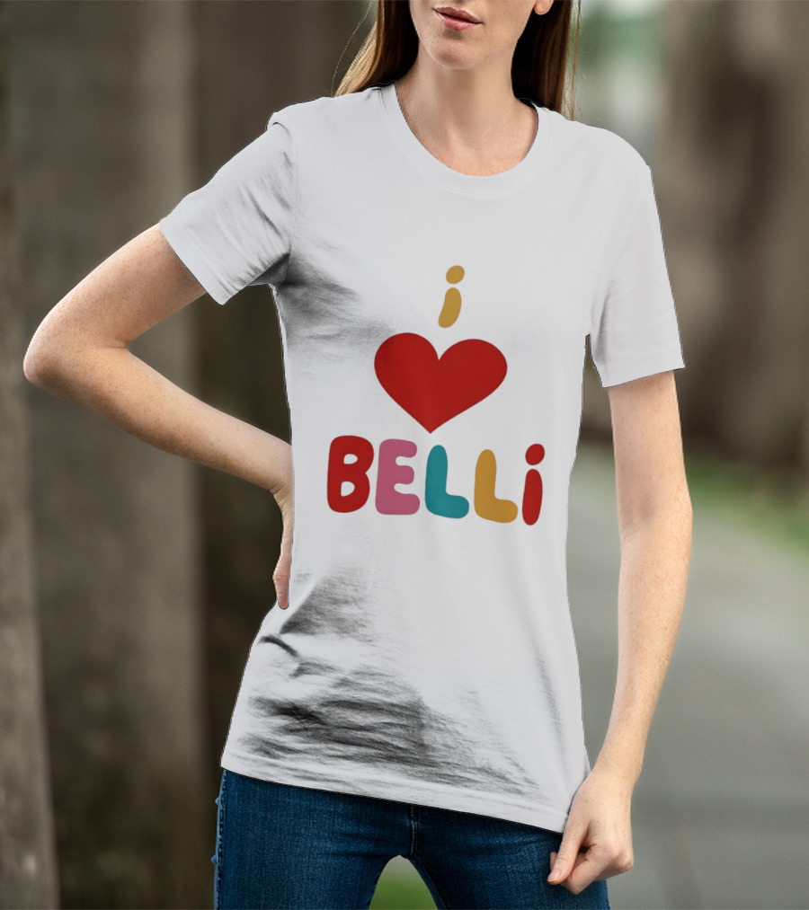 I Love Heart Belli T-Shirt
