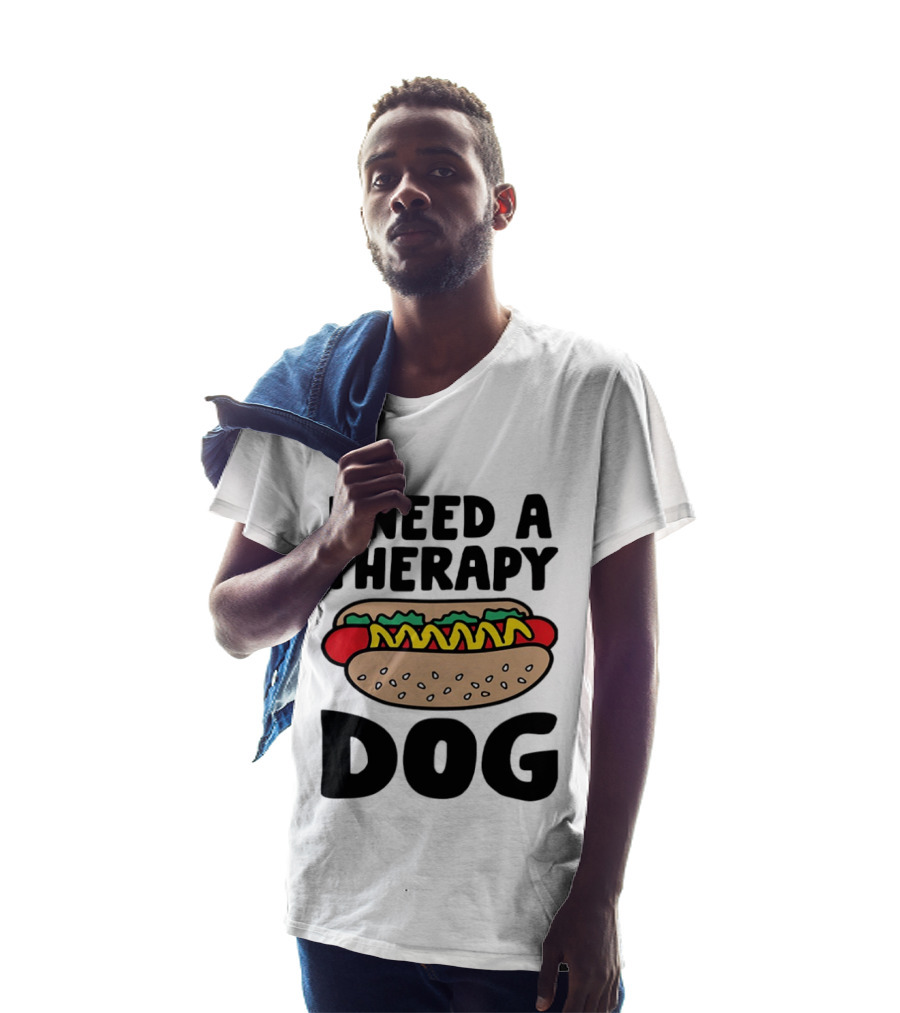 I Need A Therapy Hot Dog Food Pun T-Shirt