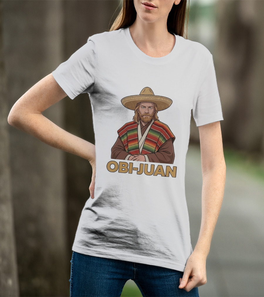 Obi Juan Sombrero Hat Poncho Mexican Star Wars T-Shirt