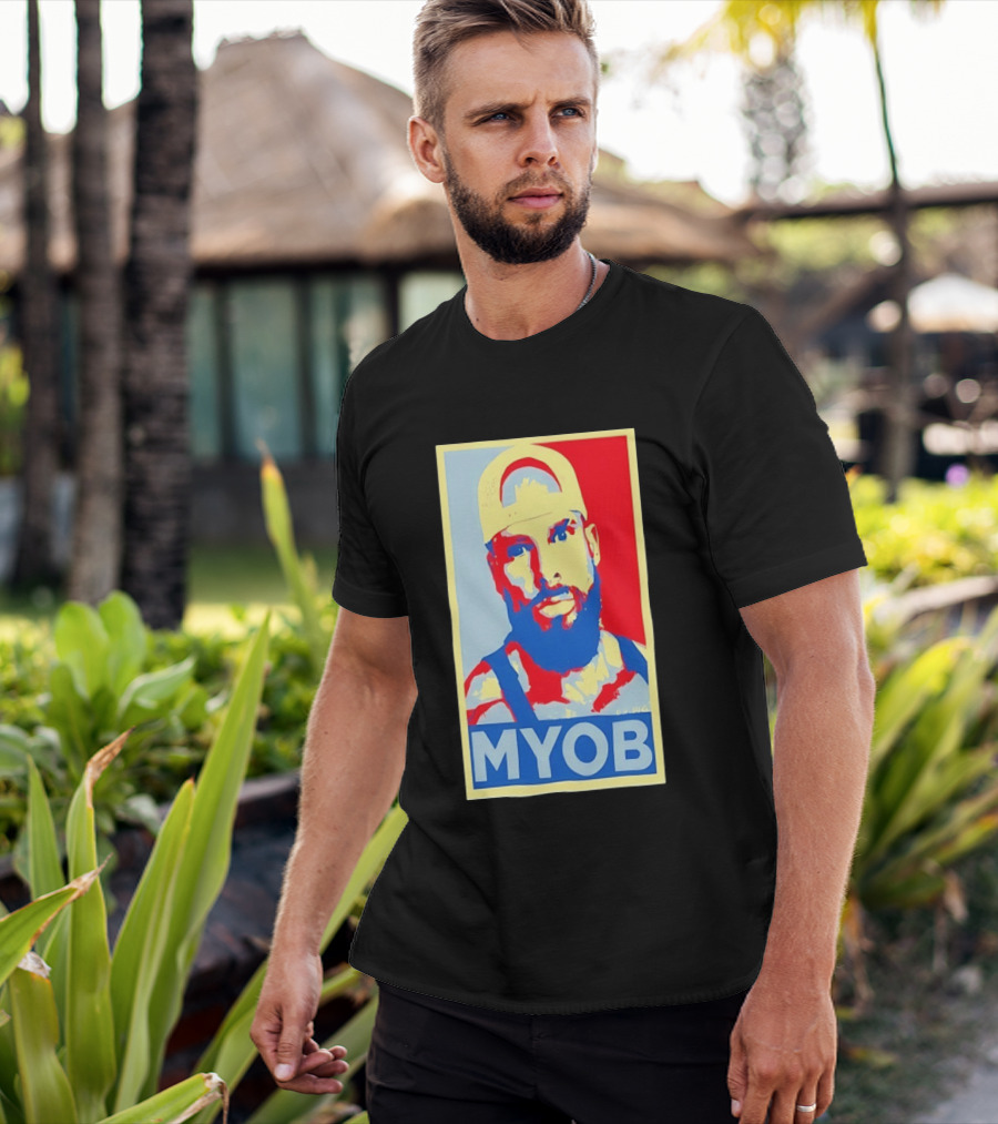 MYOB Bearded Man Hope Style Mind Your Own Business T-Shirt