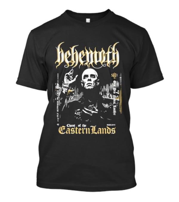 Behemoth Chant Of The Eastern Lands Ora Pro Nobis Lucifer T-Shirt