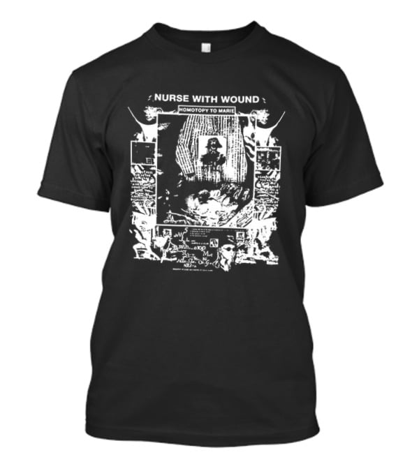 Nurse With Wound Homotopy To Marie Was By Franz Kamin Two Sided T-Shirt