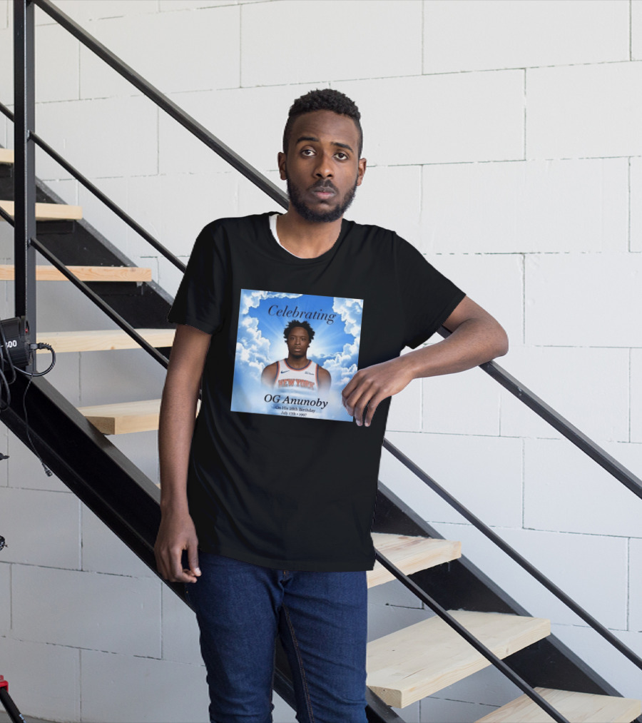 Celebrating OG Anunoby On His 28th Birthday July 17th 1997 New York Basketball T-Shirt