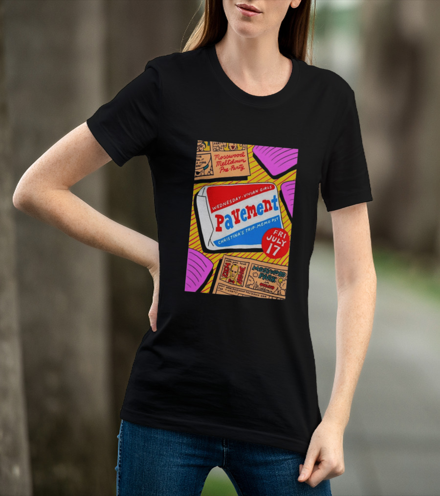 Pavement Vivian Girls In Mosswood Park Oakland California July 17 Event T-Shirt