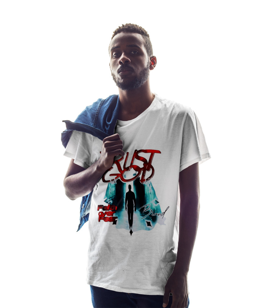 Trust God Faith Over Fear Brand Inspirational Spiritual Empowerment T-Shirt