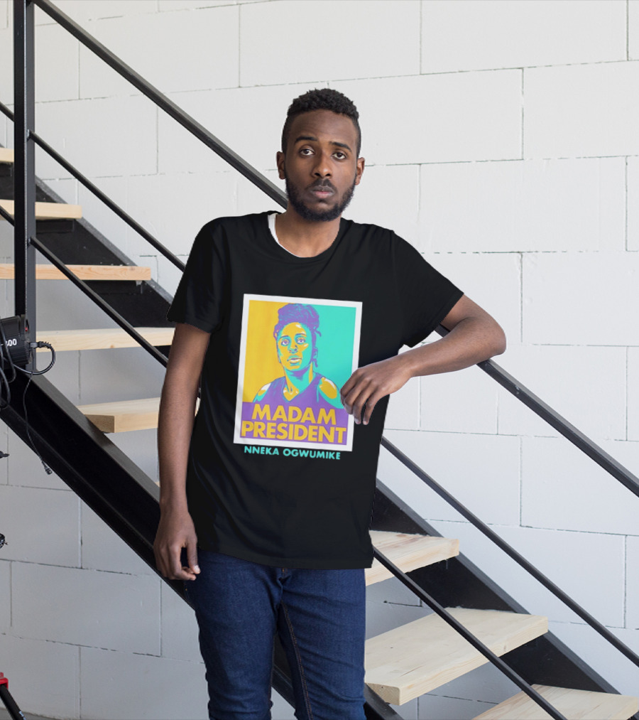 Nneka Ogwumike Madam President Los Angeles Sparks Heroic T-Shirt