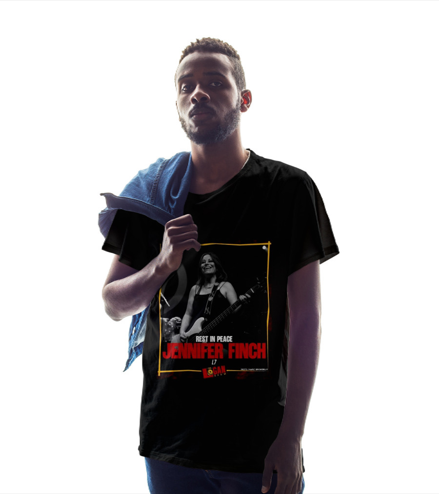 Rest In Peace Jennifer Finch L7 The Logan Show T-Shirt