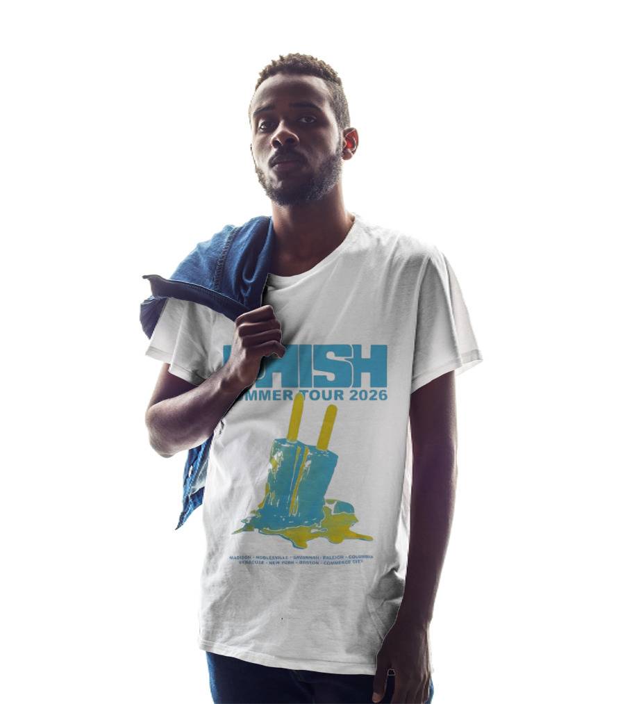Phish Summer Tour 2026 Popsicle Concert Madison Noblesville Savannah Raleigh Columbia Syracuse New York Boston Commerce City T-Shirt