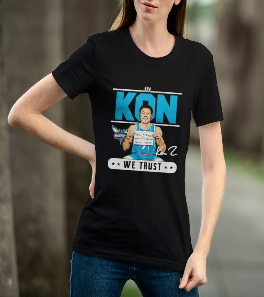 Kon Knueppel Charlotte Hornets In Kon We Trust Rookie Record Most 3 Pointers Made In A Season T-Shirt