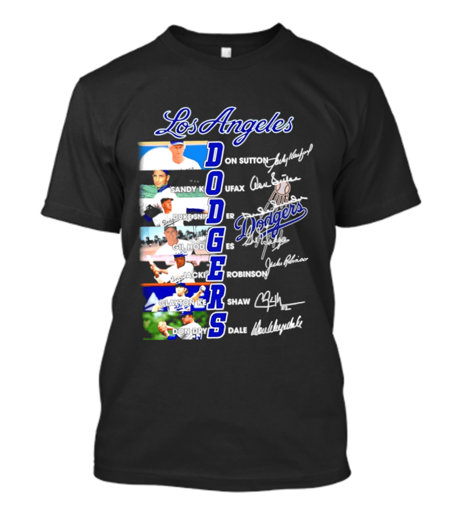 Los Angeles Dodgers Don Sutton Sandy Koufax Duke Snider Gil Hodges Jackie Robinson Clayton Kershaw Don Drysdale Signatures T-Shirt