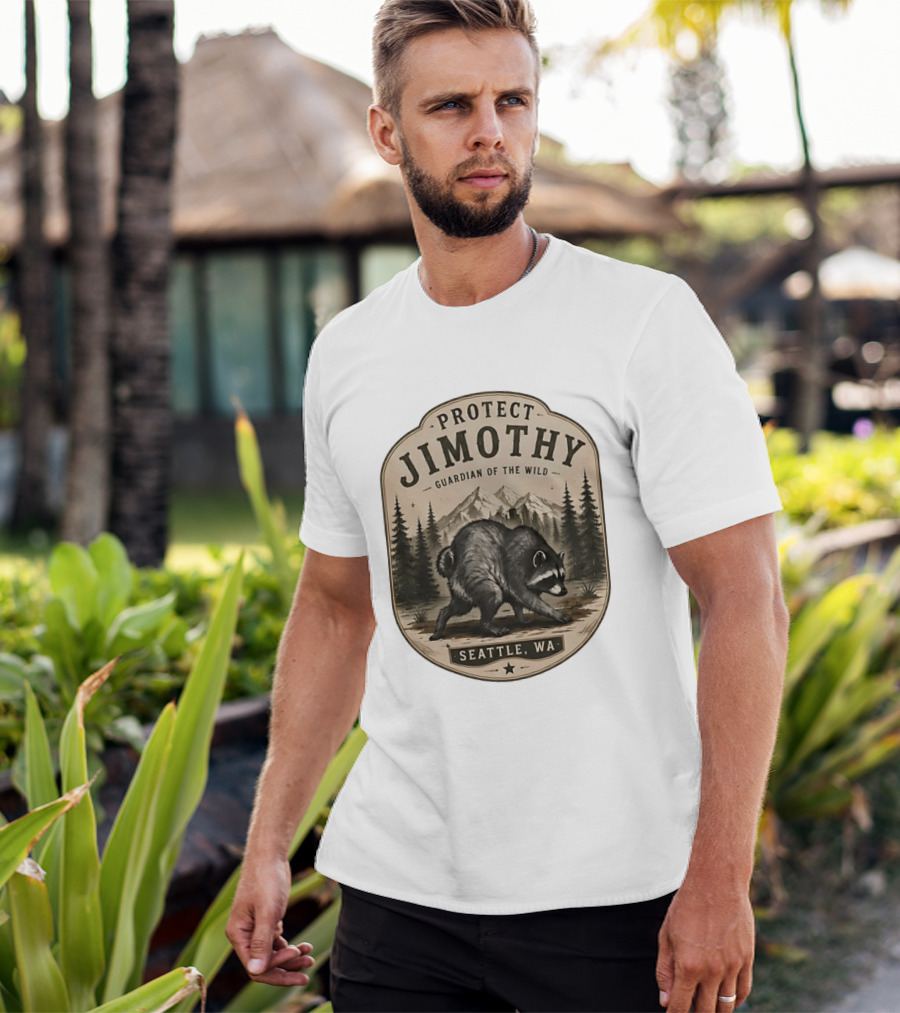 Protect Jimothy Guardian Of The Wild Seattle WA Raccoon Forest Adventure T-Shirt