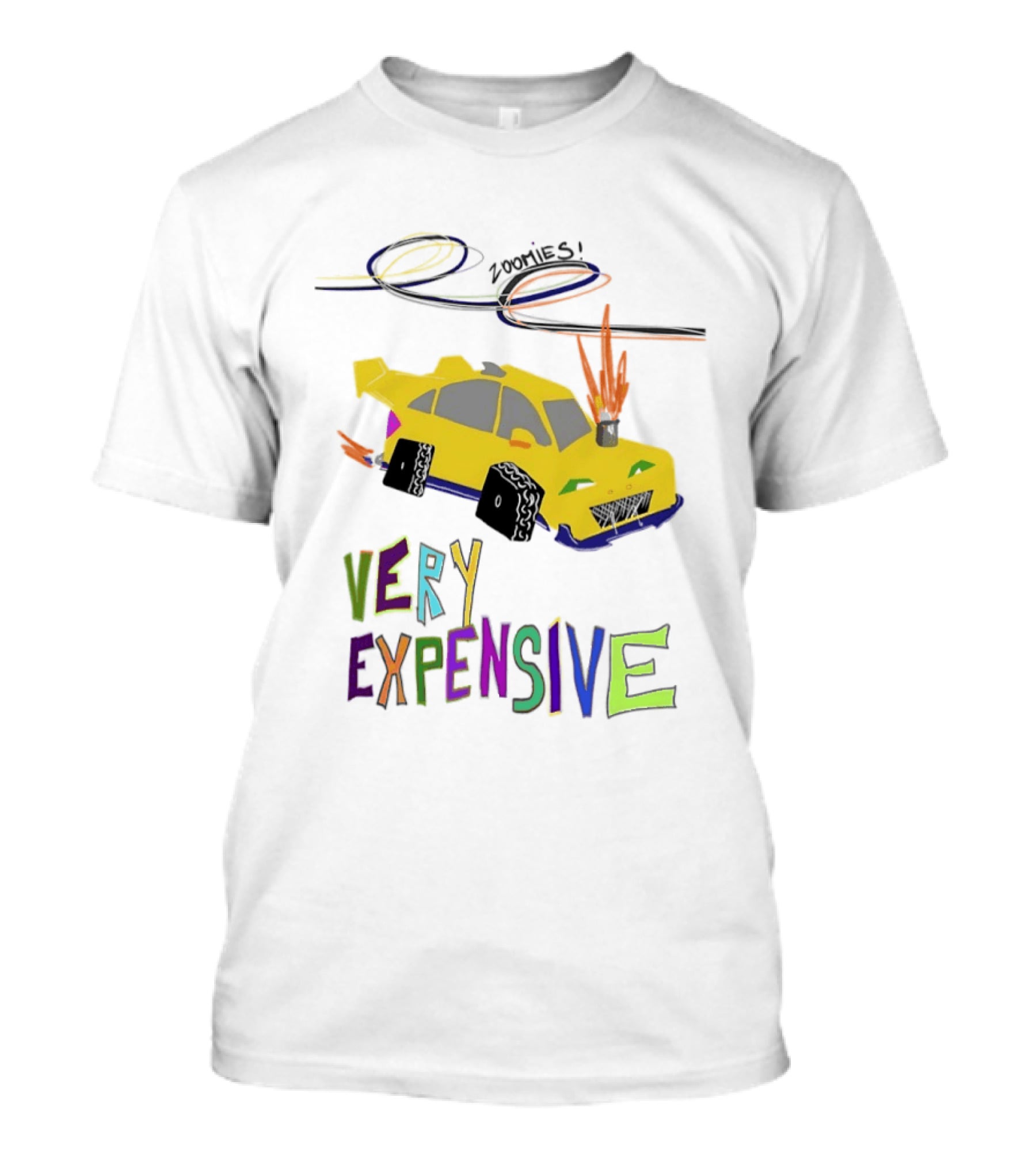 Zoomies Funky Automotive Very Expensive Car Flames Colorful T-Shirt