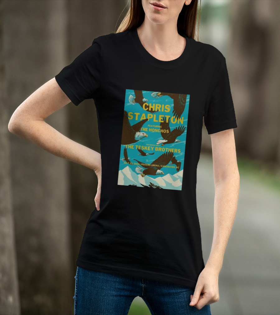 Chris Stapleton Vancouver Concert Featuring The Honchos And The Teskey Brothers July 22 2026 Rogers Arena T-Shirt