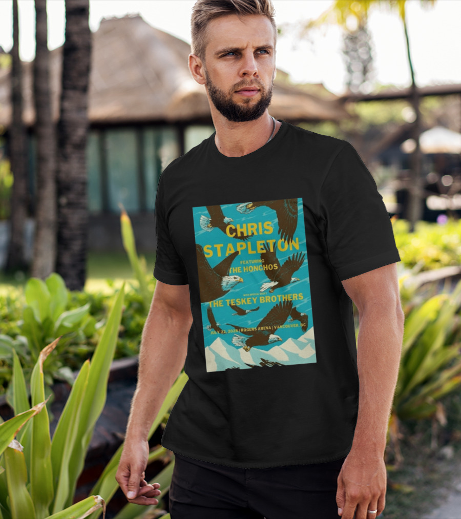Chris Stapleton Vancouver Concert Featuring The Honchos And The Teskey Brothers July 22 2026 Rogers Arena T-Shirt