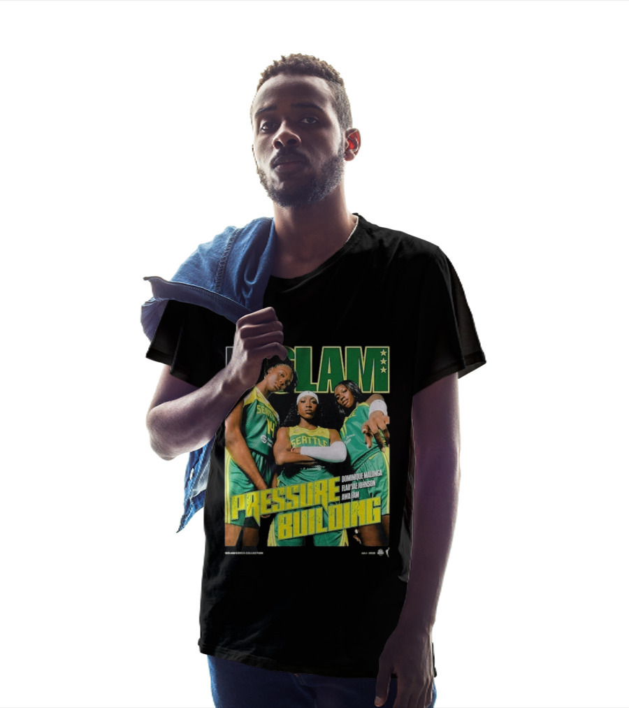 WSLAM Dominique Malonga Flau'jae Johnson Awa Fam Seattle Storm Pressure Building T-Shirt
