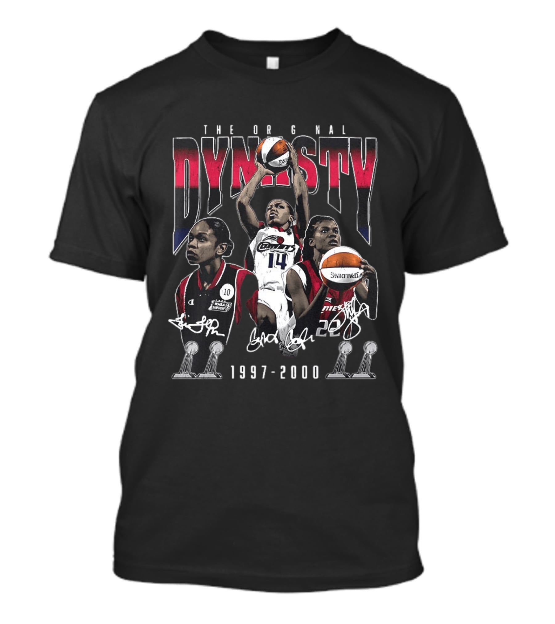 The Original Dynasty Sheryl Swoopes Cynthia Cooper Tina Thompson Houston Comets 1997 2000 T-Shirt
