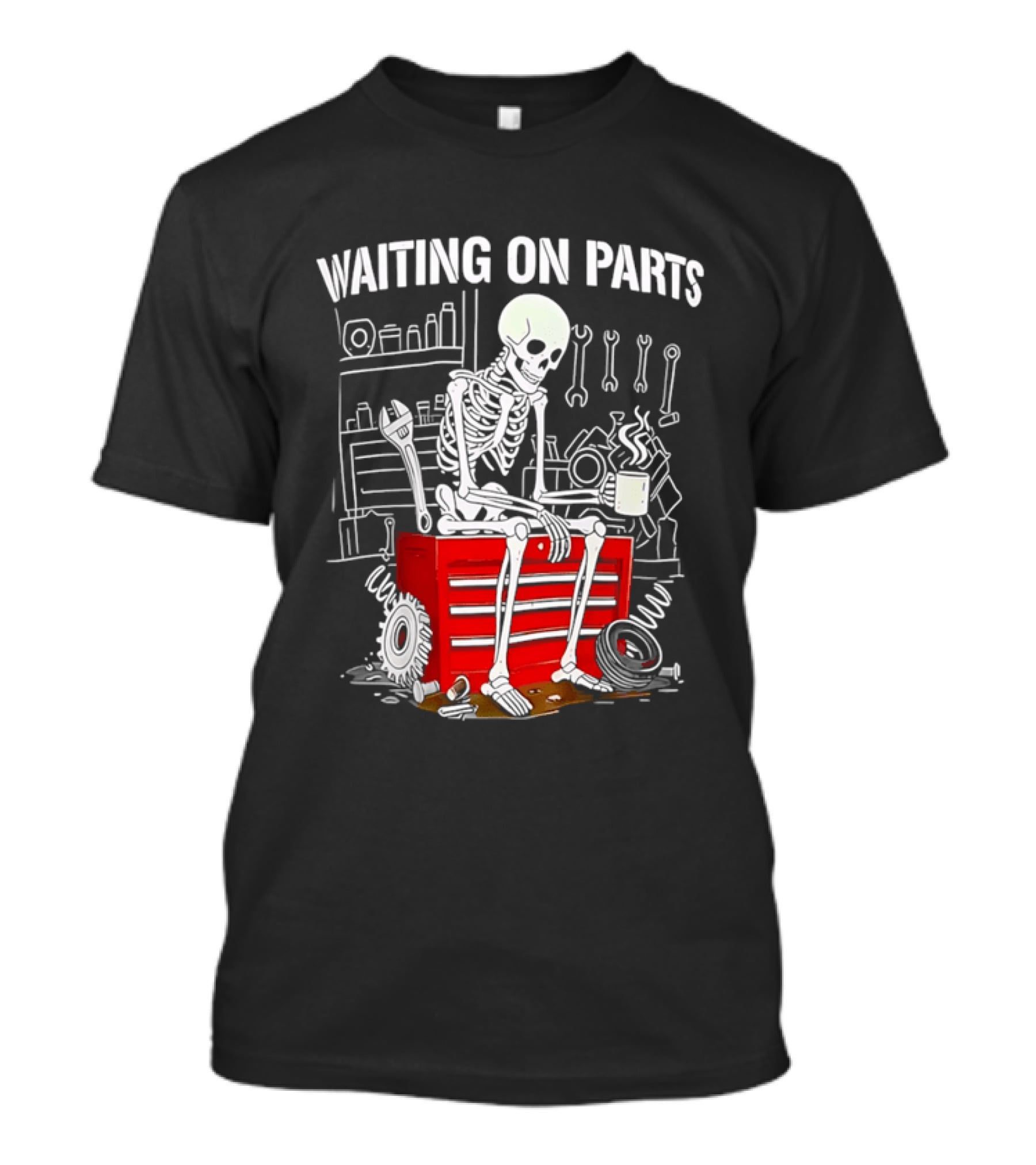 Waiting On Parts Skeleton Toolbox Garage Tools T-Shirt