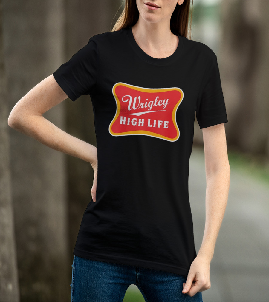 Wrigley Field High Life T-Shirt