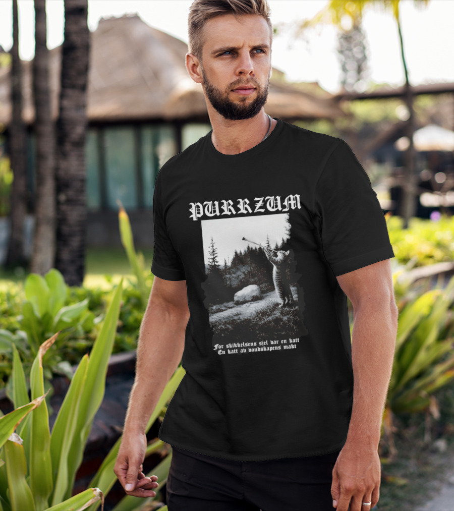 Purrzum Cat Black Metal Burzum For Skikkelsens Sjel Var En Katt En Katt Av Ondskapens Makt T-Shirt
