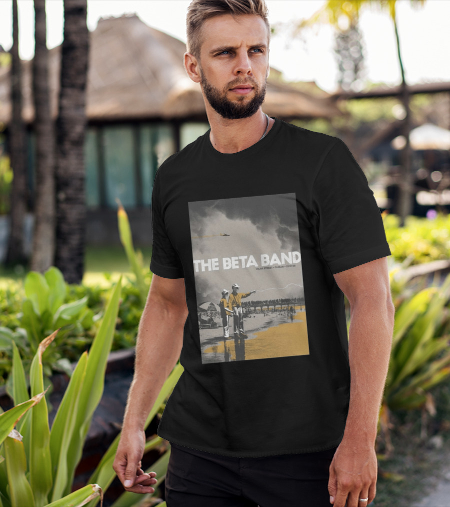 The Beta Band Vicar Street Dublin Ireland July 22 2026 T-Shirt