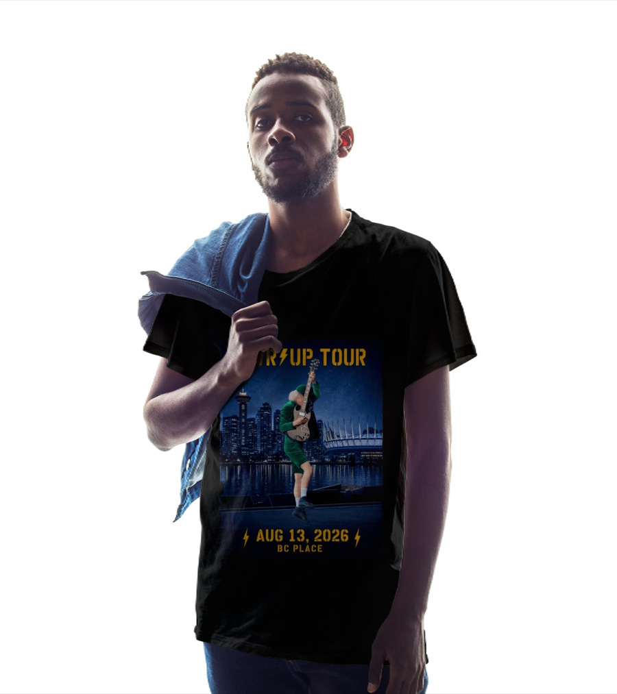 Pwr Up Tour August 13 2026 BC Place Vancouver BC T-Shirt