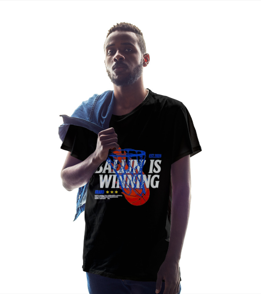 Brand Ballin Is Winning Basketball Hoop Flaming Net Est 2020 T-Shirt