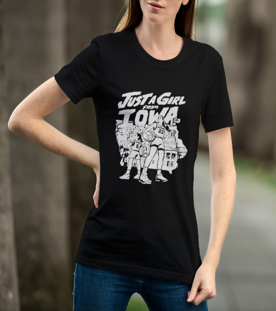 Caitlin Clark Just A Girl From Iowa Hawkeyes T-Shirt