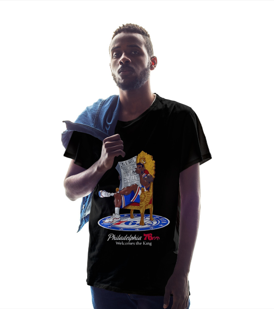 Philadelphia 76ers Welcomes The King LeBron James Goes To Philly News T-Shirt