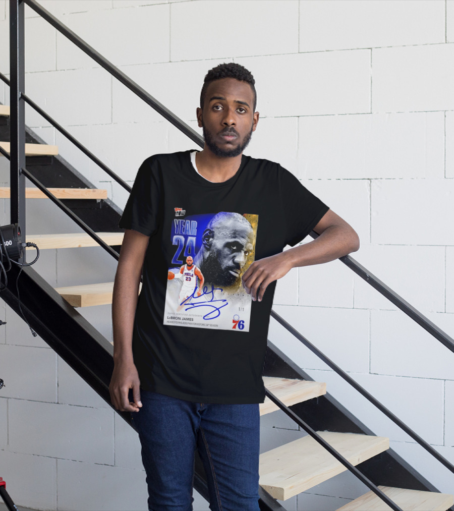 Topps Certified Autograph LeBron James Year 24 Philadelphia 76ers Historic Season T-Shirt