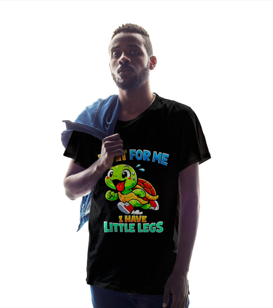 Wait For Me I Have Little Legs Cute Running Turtle T-Shirt