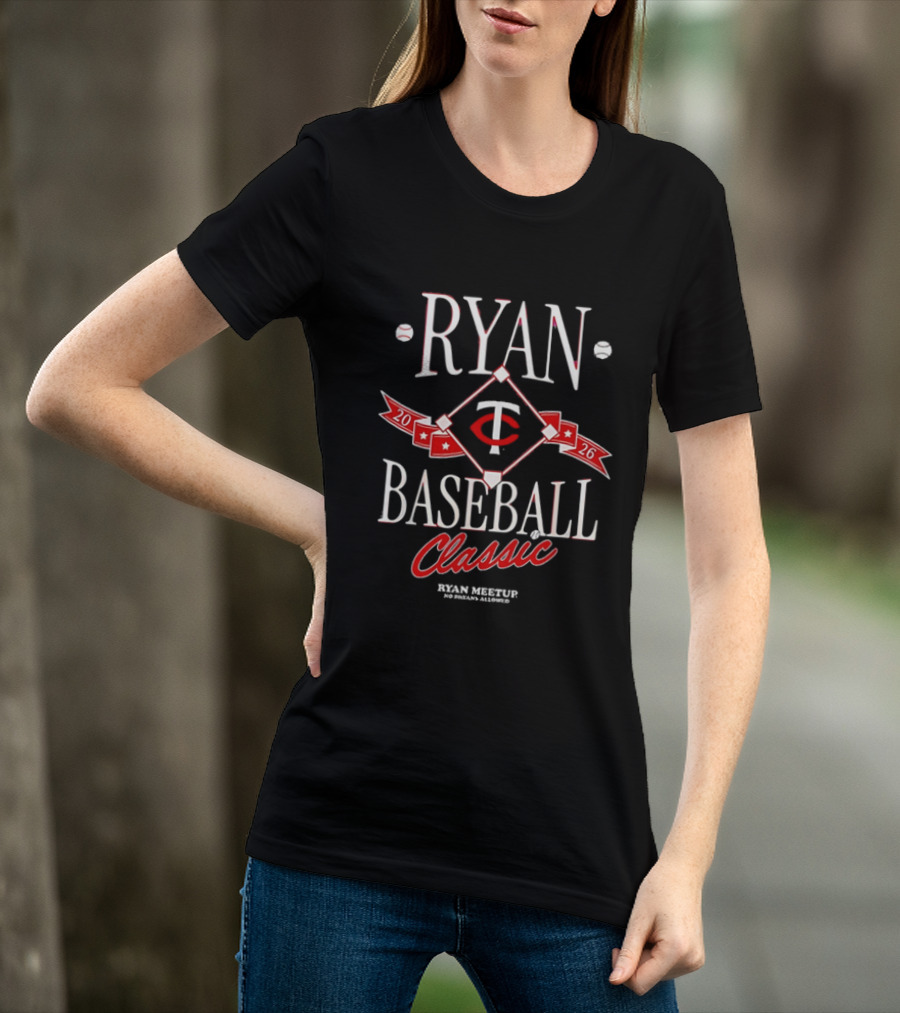 Ryan Baseball Classic 2026 Ryan Meetup No Ryans Allowed T-Shirt