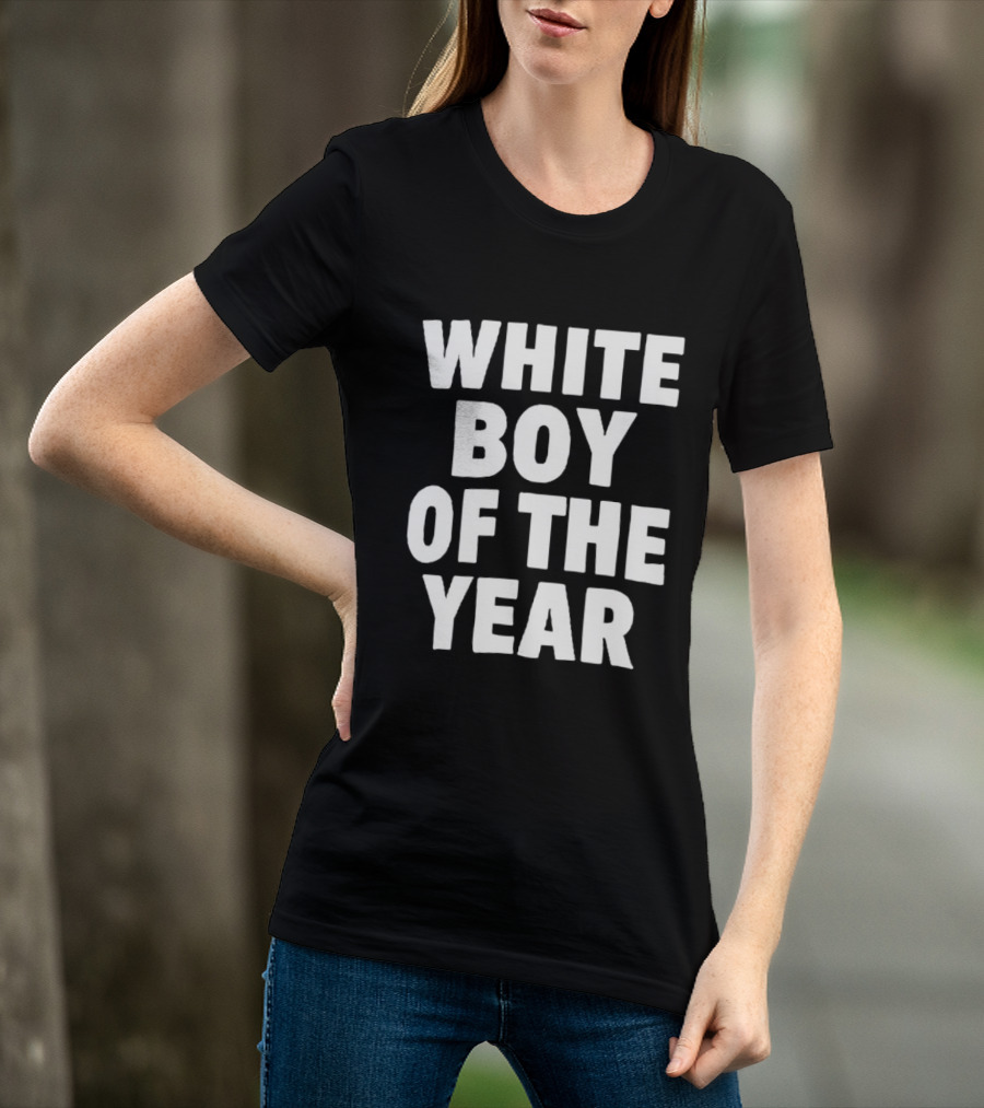 White Boy Of The Year T-Shirt