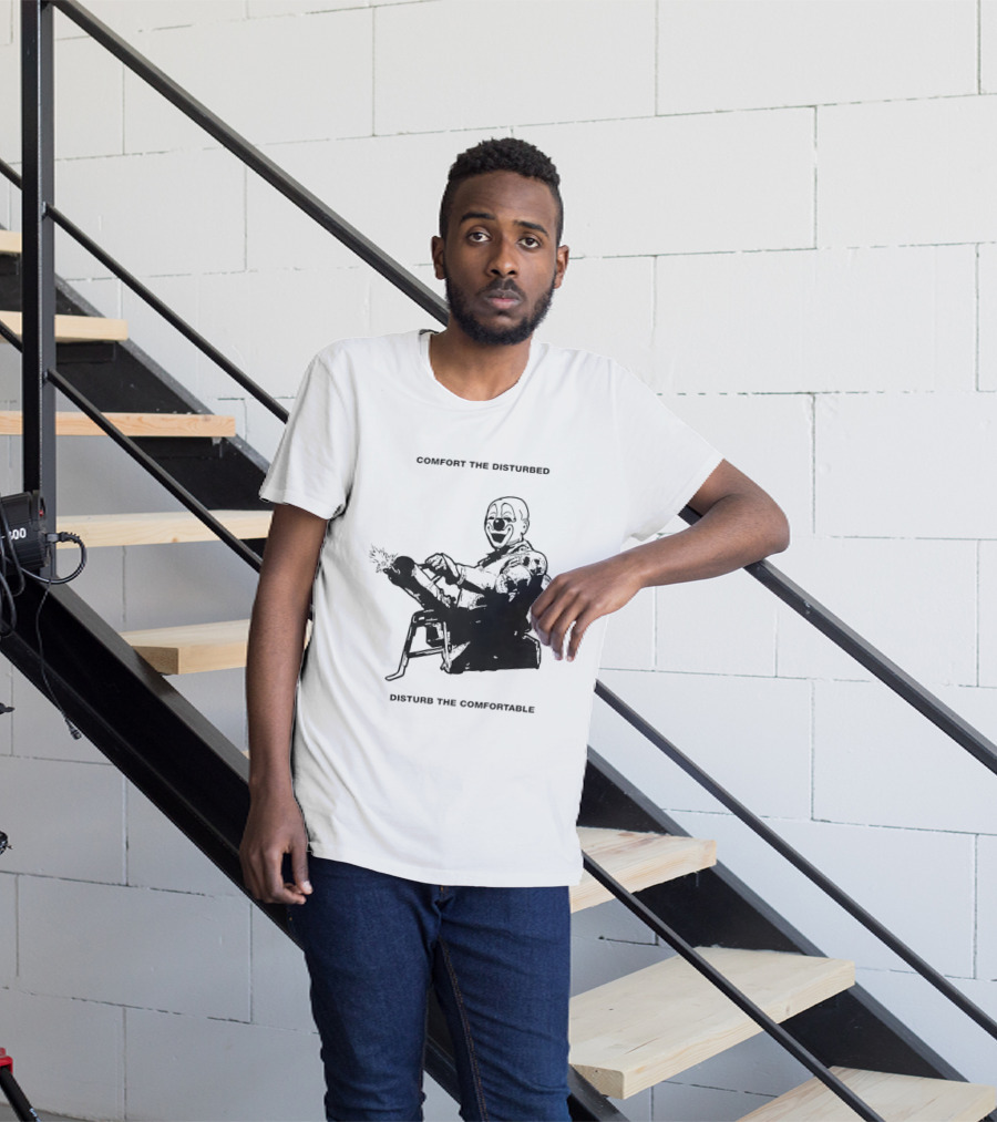 Comfort The Disturbed Disturb The Comfortable Clown With Chaotic Cannon T-Shirt