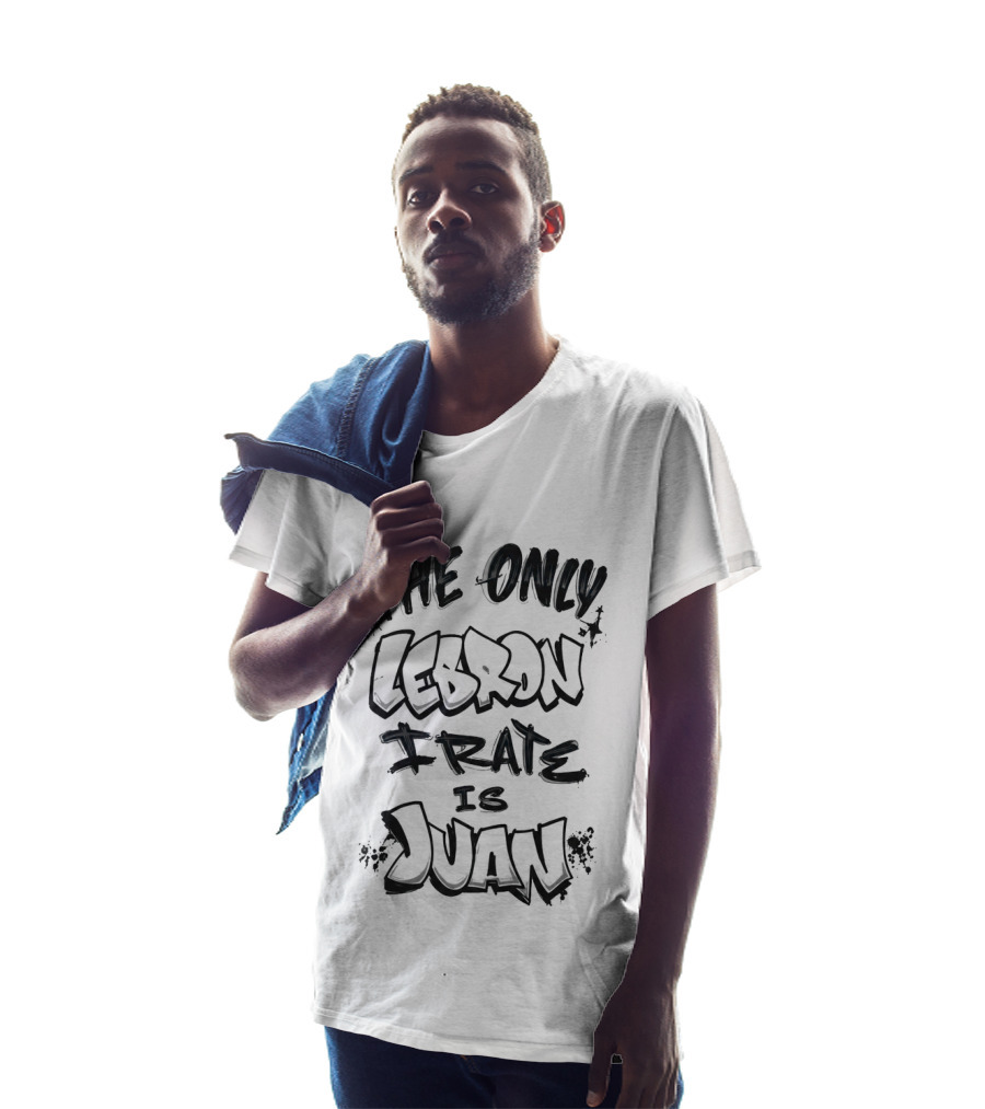 The Only Lebron Frate Is Juan T-Shirt