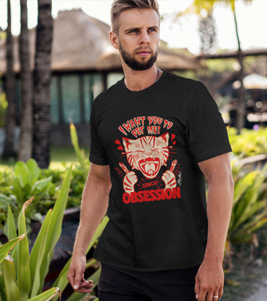 I Want You To Pet Me Crack Obsession Cat With Playful Hearts T-Shirt