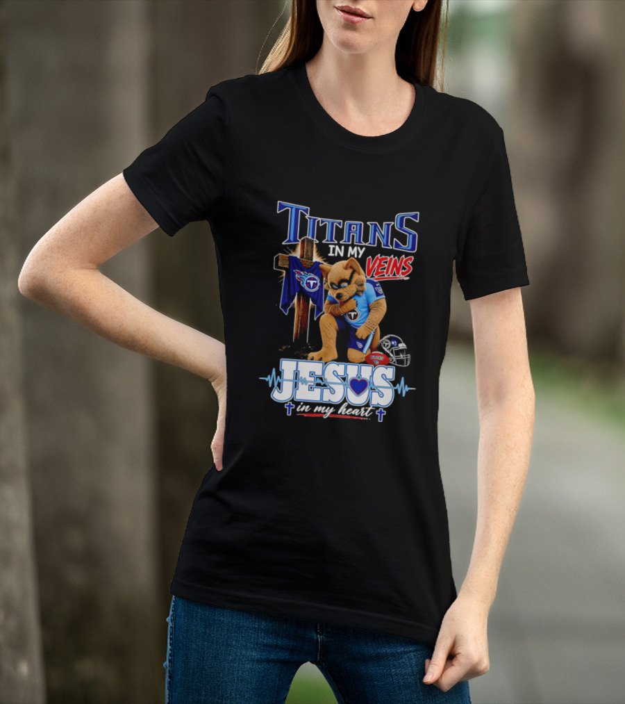 Tennessee Titans In My Veins Jesus In My Heart Rex T-Shirt