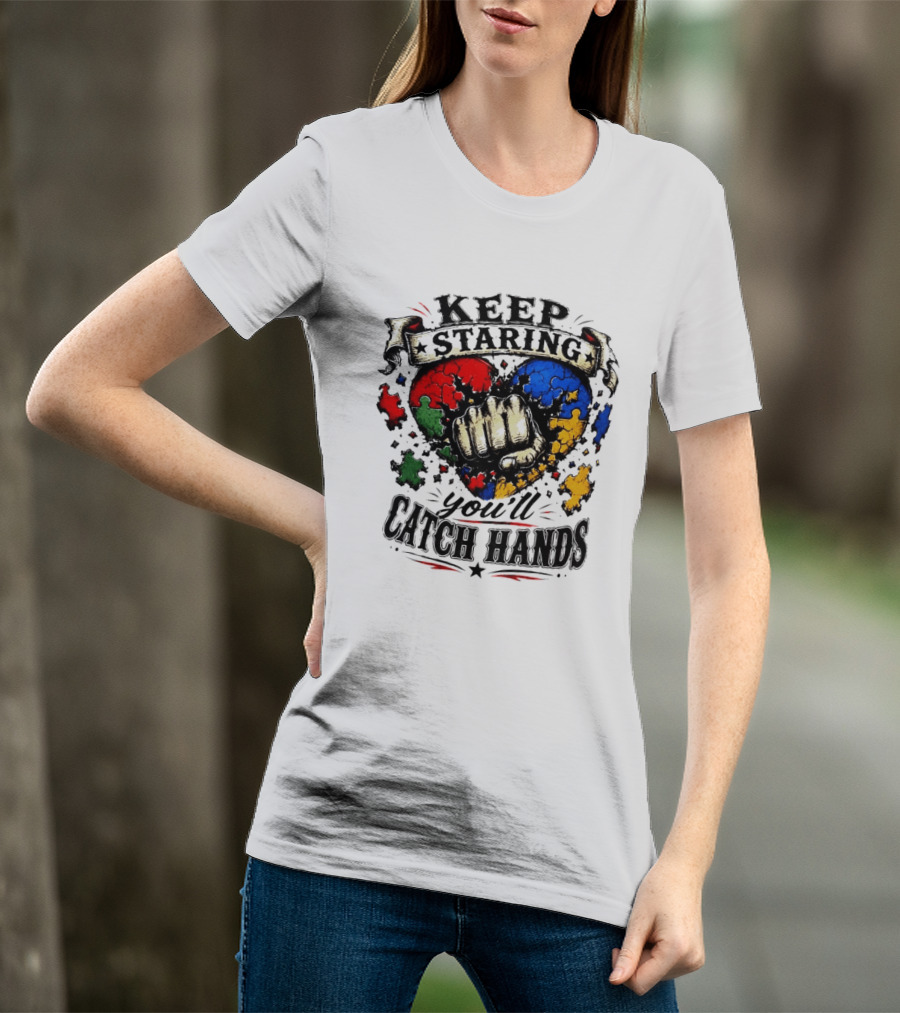 Keep Staring Puzzle Heart Fist Catch Hands T-Shirt