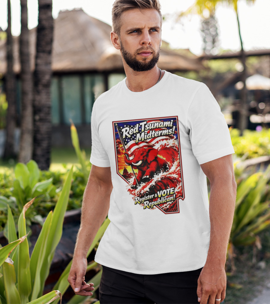 Red Tsunami Midterms Register And Vote Republican Political Elephant With American Flag T-Shirt
