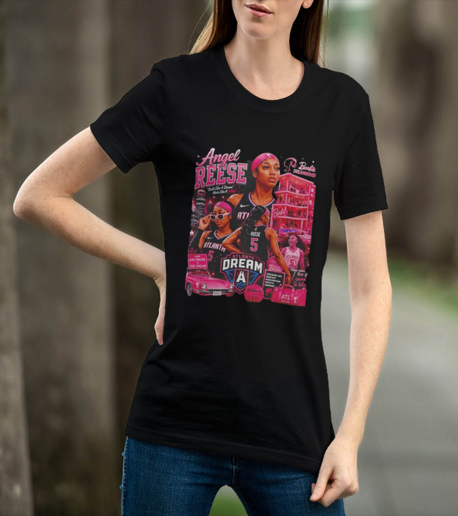 Angel Reese Barbie Dreamhouse Atlanta Dream Basketball Dawg Confidence Dominant T-Shirt