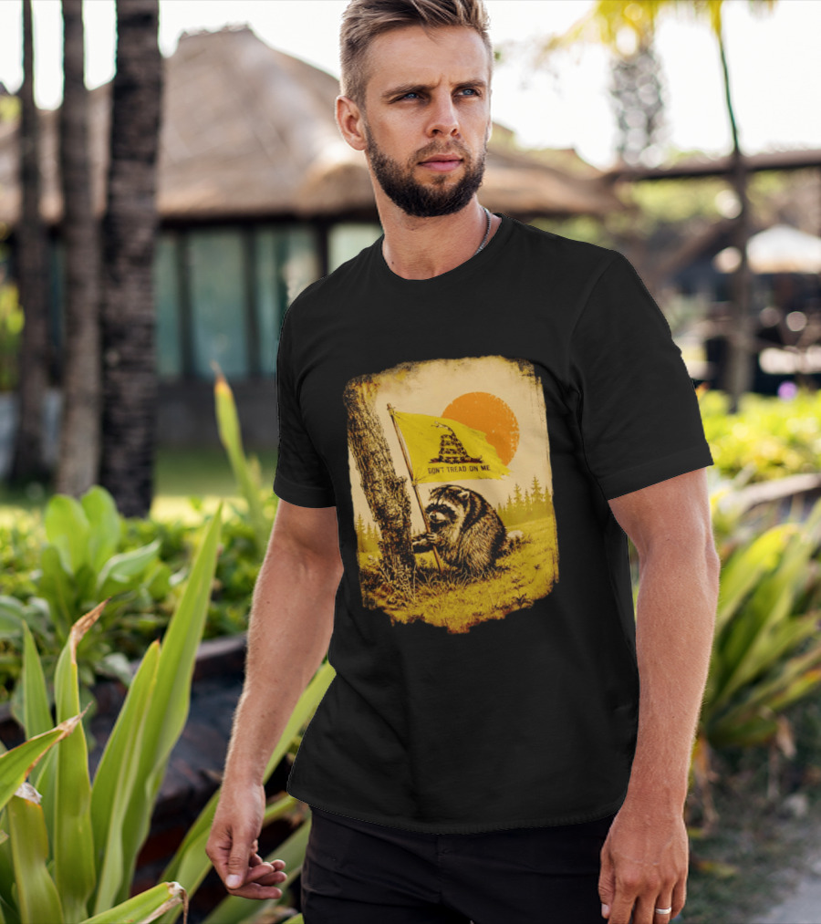 Don't Tread On Me Raccoon Holding Gadsden Flag Rustic Sun T-Shirt