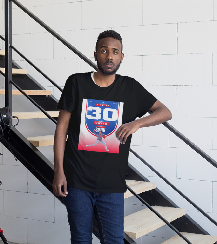 Cade Smith Cleveland Guardians First To 30 Saves Baseball T-Shirt