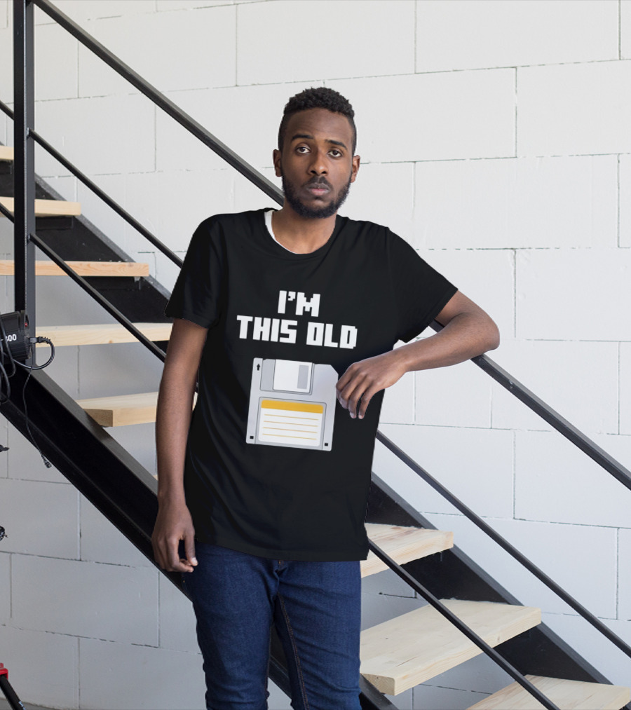 I'm This Old Floppy Disk T-Shirt