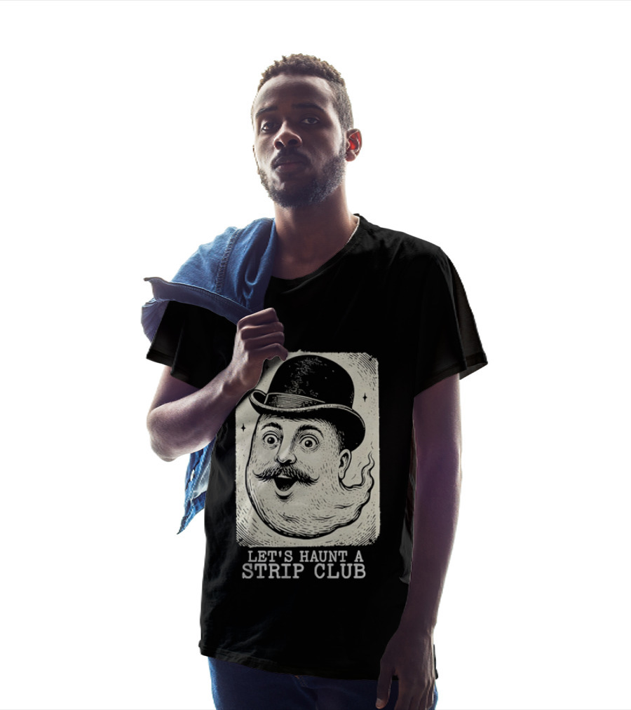 Whimsical Victorian Spirit Face Let's Haunt A Strip Club T-Shirt