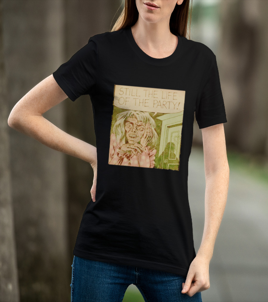 Still The Life Of The Party Horror Comic Vintage Zombie Scene T-Shirt