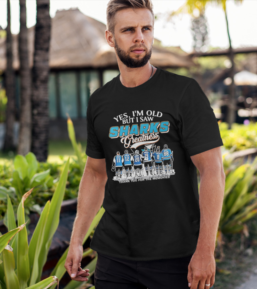 Yes I'm Old But I Saw Sharks Greatness Thank You For The Memories T-Shirt