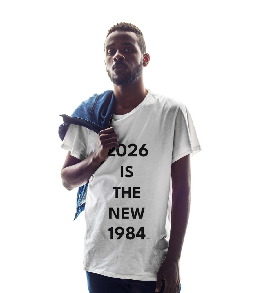 2026 Is The New 1984 Resist T-Shirt