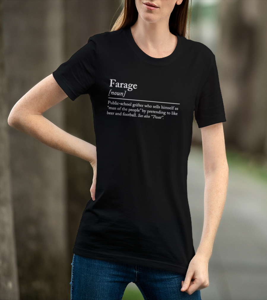 Farage Public School Grifter Man Of People Pretending Beer Football T-Shirt